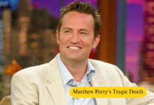 Matthew Perry’s Tragic Death